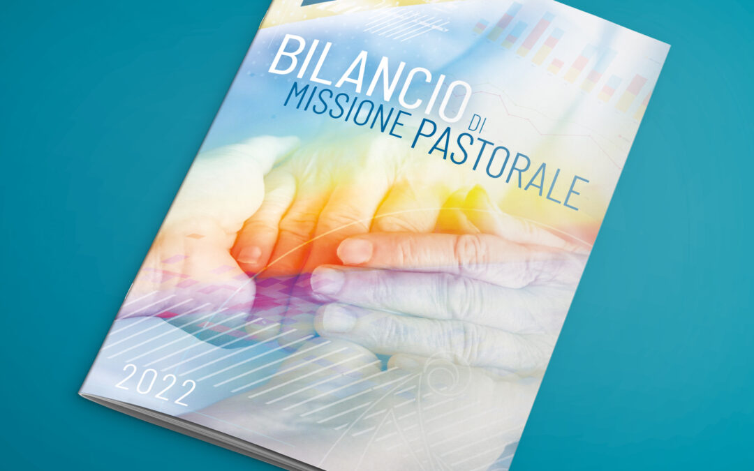 Bilancio di missione pastorale 2022